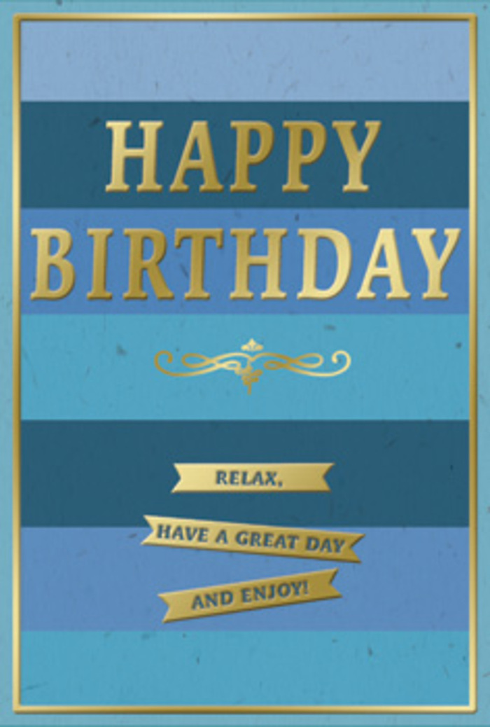 A thoughtfully styled birthday card combines shades of blue and touches of gold to create an image of relaxed celebration, the sort of design you could picture on a windowsill in a Grove Park townhouse, catching soft afternoon light. The card's surface is arranged in wide horizontal stripes, each stripe a distinct but harmonious shade of blue. At the base, a deep navy band anchors the composition; above it, slightly lighter denim and teal stripes rise gradually, culminating in a gentle, airy blue across the top. These colour transitions feel smooth and natural, evoking the layered sky above the trees in Chiswick or nearby Gunnersbury Park. Centered across these blues, the words HAPPY BIRTHDAY appear in large metallic gold capitals, embossed so they stand proud from the card. Their surfaces gleam softly, reflecting glints of light and adding a dignified sparkle that catches the eye but never feels brash. Immediately below this main greeting lies an intricate golden flourish-an ornate horizontal motif of curves and loops, as though drawn with a careful, practiced hand. It introduces a hint of romance and tradition, giving the card a timeless elegance. Beneath the flourish, three slim rectangular banners in the same metallic gold sit in a neat vertical stack. Each banner is slightly raised, and together they carry the message: Relax, have a great day and enjoy! The banners act almost like ribbons of sunshine laid over the cool blue background. A fine gold border outlines the card, framing everything with a touch of refinement. The blues have a soft, matte appearance, suggesting a velvety texture, while the golden elements are glossy and tactile under the fingers. Positioned beside a vase of freshly delivered birthday flowers from Grove Park Florist, this card would whisper of thoughtful intentions, gentle encouragement, and a birthday meant to be savoured.